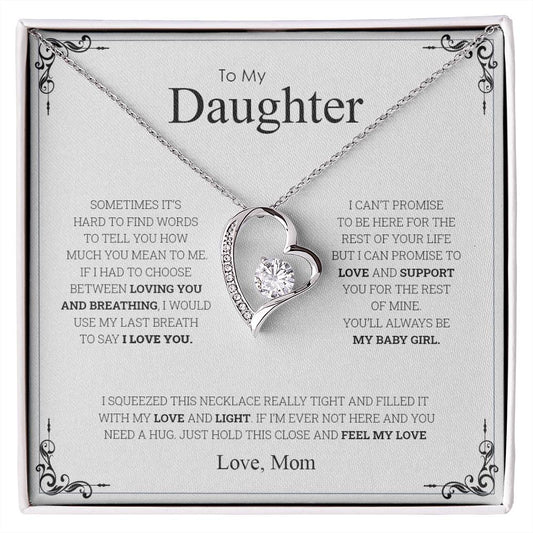 To My Daughter | You'll Always Be My Baby Girl - Forever Love Necklace